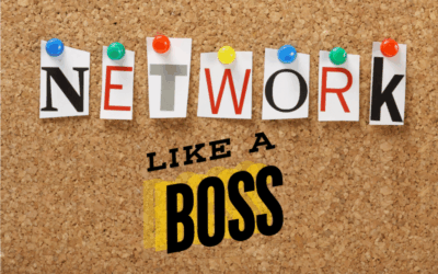 Network Like a Boss: The Power Of Networking