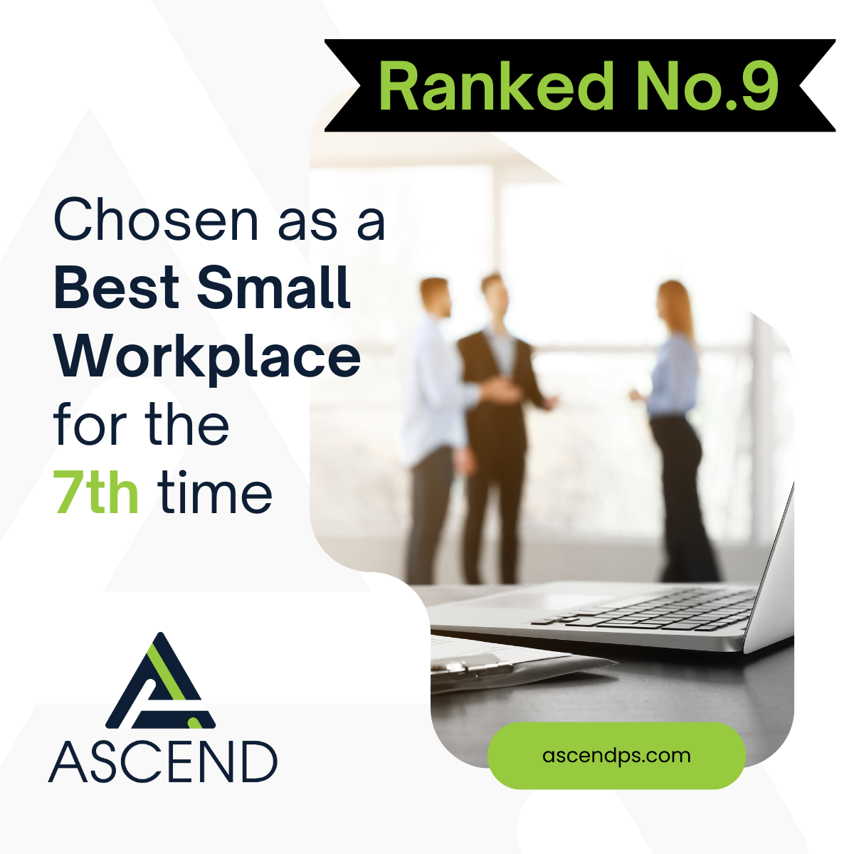 Ascend Recognized as a 2025 Best Small Workplace by Fortune Media and Great Place To Work® for the Seventh Time
