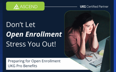Don’t Let UKG Open Enrollment Stress You Out