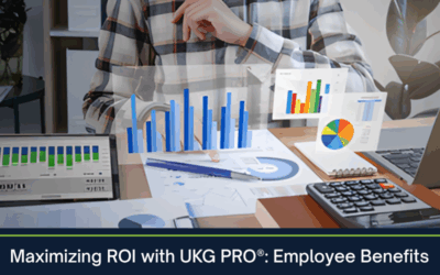 Maximizing ROI with UKG PROยฎ: Employee Benefits